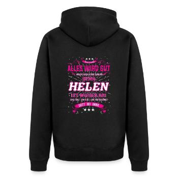 Alles wird gut denn Helen Ist da Outfit - Unisex Premium Bio Zip Hoodie - Schwarz - Hinten - Nico (187cm)