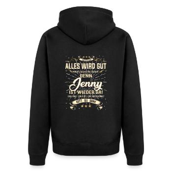 Everything Will Be Alright 'Cause Jenny Is Here Outfit - Unisex Premium Organic Zip Hoodie - black - Back - Nico (187cm)