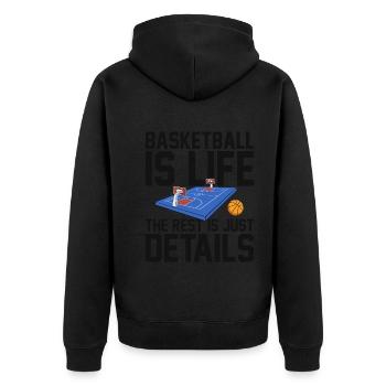 Basketball Is Life The Rest Is Just Details for - Unisex Premium Organic Zip Hoodie - black - Back - Nico (187cm)