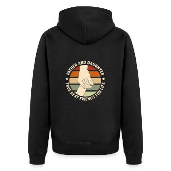 Father and Daughter - True Best Friends For Life ! - Unisex Premium Organic Zip Hoodie - black - Back - Nico (187cm)