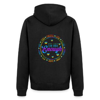 You Are Enough LGBTQ Inspirational - Unisex Premium Bio Zip Hoodie - Schwarz - Hinten - Nico (187cm)
