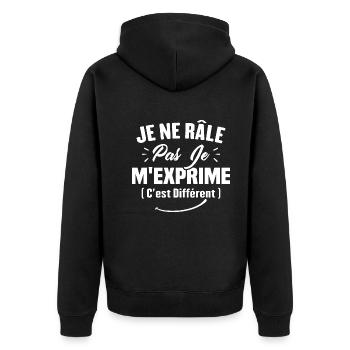 Je ne râle pas je m'exprime c'est différent - Veste à capuche bio Premium Unisexe - noir - Dos - Nico (187cm)