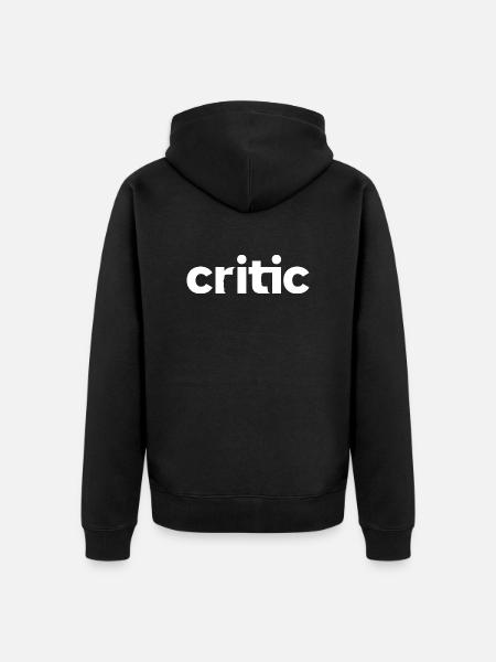 Critic - Kritiker - Unisex Premium Bio Zip Hoodie - Schwarz