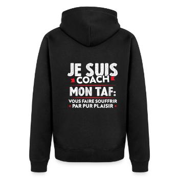 Je suis coach, Humour cadeau sportif coach - Veste à capuche bio Premium Unisexe - noir - Dos - Nico (187cm)