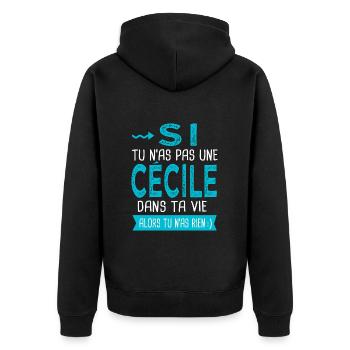 Cécile Si tu n as pas une cécile Cadeau - Veste à capuche bio Premium Unisexe - noir - Dos - Nico (187cm)