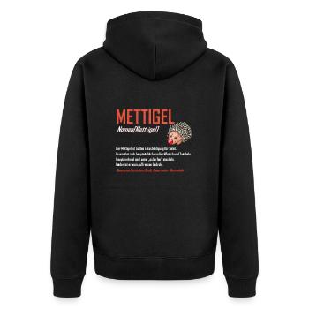 Lustige Mettigel Definition Beschreibung Geschenk - Unisex Premium Bio Zip Hoodie - Schwarz - Hinten - Nico (187cm)