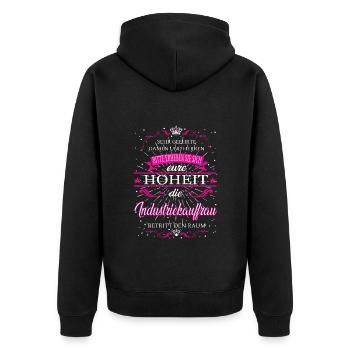 Eure Hoheit die Industriekauffrau betritt den Raum - Unisex Premium Bio Zip Hoodie - Schwarz - Hinten - Nico (187cm)