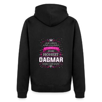 Eure Hoheit die Dagmar betritt den Raum - Unisex Premium Bio Zip Hoodie - Schwarz - Hinten - Nico (187cm)