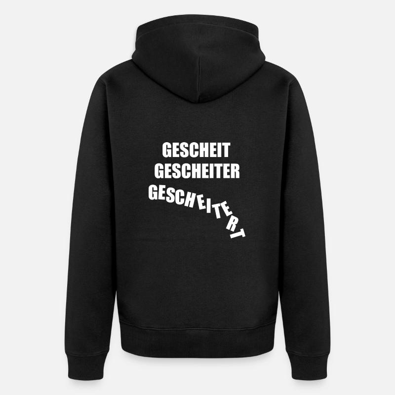 gescheit gescheiter gescheitert, scheitern, klug - Unisex Premium Bio Zip Hoodie - Schwarz