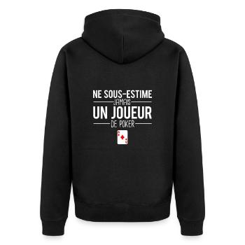 Ne sous estime jamais un joueur de poker cartes - Veste à capuche bio Premium Unisexe - noir - Dos - Nico (187cm)
