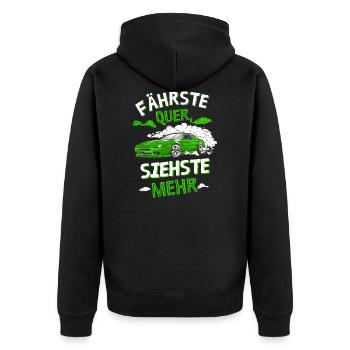 Fährste Quer siehste Mehr - Unisex Premium Bio Zip Hoodie - Schwarz - Hinten - Nico (187cm)