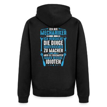 Mechaniker/Mechanik/Werkzeug/Idioten/Geschenk - Unisex Premium Bio Zip Hoodie - Schwarz - Hinten - Nico (187cm)