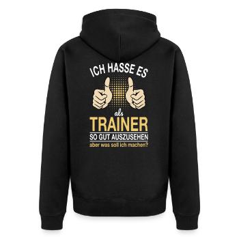 Trainer Spruch - Unisex Premium Bio Zip Hoodie - Schwarz - Hinten - Nico (187cm)