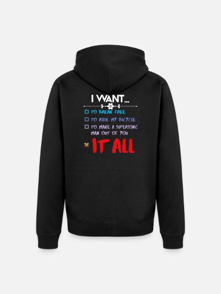 I WANT IT ALL - Unisex Premium Organic Zip Hoodie - black