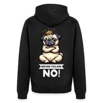 Avant de demander, carlins, carlins, propriétaire de carlin, détenteur de carlin. - Veste à capuche bio Premium Unisexe - noir - Dos - Nico (187cm)