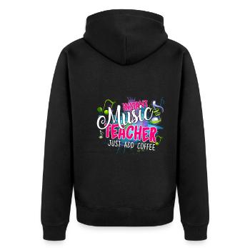 Instant Music Teacher Just Add Coffee - Unisex Premium Organic Zip Hoodie - black - Back - Nico (187cm)