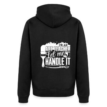 Art Teacher Let Me Handle It - Unisex Premium Organic Zip Hoodie - black - Back - Nico (187cm)