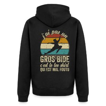 J'ai Pas Un Gros Bide Humour Sarcasme - Veste à capuche bio Premium Unisexe - noir - Dos - Nico (187cm)