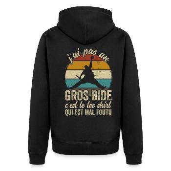 J'ai Pas Un Gros Bide Humour Sarcasme - Unisex Premium Bio Zip Hoodie - Schwarz - Hinten - Nico (187cm)