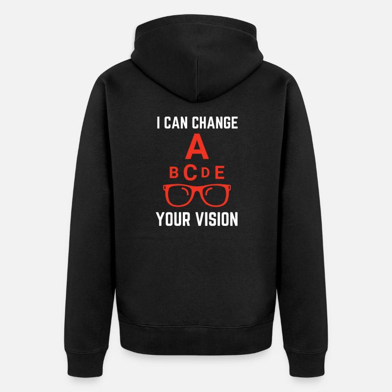 Ophthalmologist Optometrist Optometry And Optician - Unisex Premium Bio Zip Hoodie - Schwarz