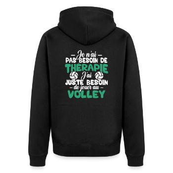 J'ai juste besoin de jouer au volley - Veste à capuche bio Premium Unisexe - noir - Dos - Nico (187cm)
