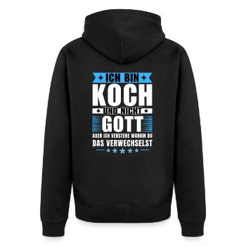 Ich bin Koch und nicht Gott - Unisex Premium Bio Zip Hoodie - Schwarz - Hinten - Nico (187cm)