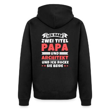 Ich habe 2 Titel Papa und Architekt - Unisex Premium Bio Zip Hoodie - Schwarz - Hinten - Nico (187cm)