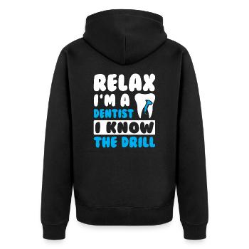 Relax I am a Dentist - Unisex Premium Organic Zip Hoodie - black - Back - Nico (187cm)
