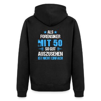 Mit 50 gut aussehender Forensiker - Unisex Premium Bio Zip Hoodie - Schwarz - Hinten - Nico (187cm)
