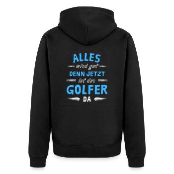 Alles wird gut denn jetzt ist der Golfer da - Unisex Premium Bio Zip Hoodie - Schwarz - Hinten - Nico (187cm)