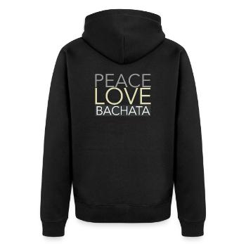 PEACE LOVE BACHATA - on DanceShirts - Unisex Premium Organic Zip Hoodie - black - Back - Nico (187cm)