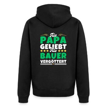 Als Papa geliebt, als Bauer vergöttert - Unisex Premium Bio Zip Hoodie - Schwarz - Hinten - Nico (187cm)