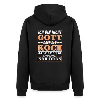 Ich bin nicht Gott aber als Koch nah dran - Unisex Premium Bio Zip Hoodie - Schwarz - Hinten - Nico (187cm)