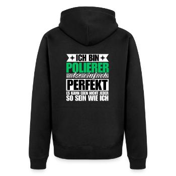 Perfekter Polierer - Unisex Premium Bio Zip Hoodie - Schwarz - Hinten - Nico (187cm)