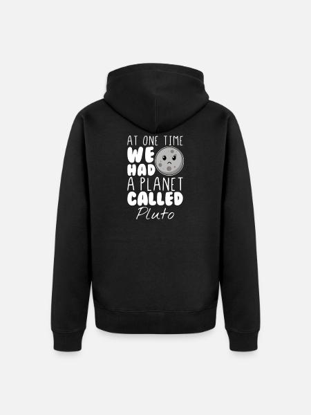 Pluto Planet Humorous Galaxy Joke - Chaqueta con capucha prémium ecológica unisex - negro