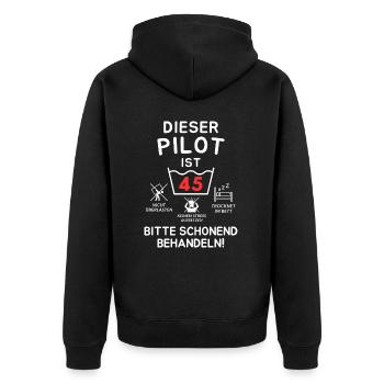 Dieser Pilot ist 45. Schonend behandeln - Unisex Premium Bio Zip Hoodie - Schwarz - Hinten - Nico (187cm)