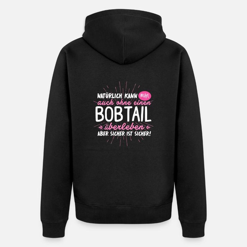 Niemals ohne BOBTAIL - Unisex Premium Bio Zip Hoodie - Schwarz