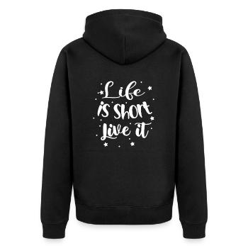 life is short live it - citation positive - Veste à capuche bio Premium Unisexe - noir - Dos - Nico (187cm)