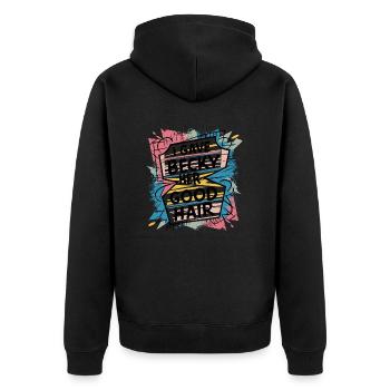 Stolz eines Friseurs – "I Gave Becky Her Good Hair - Unisex Premium Bio Zip Hoodie - Schwarz - Hinten - Nico (187cm)