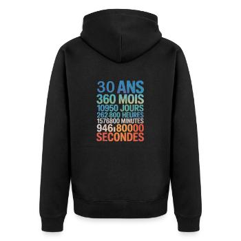 30 Ans, 360 Mois, 10 950 Jours, Presque 1 Milliard - Unisex Premium Bio Zip Hoodie - Schwarz - Hinten - Nico (187cm)