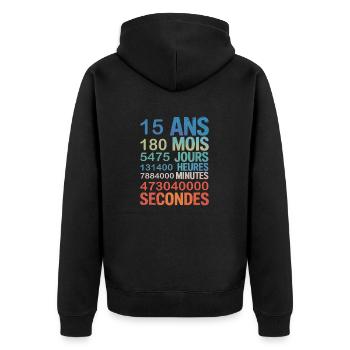 15 Ans en Secondes Design Unique pour Anniversaire - Unisex Premium Organic Zip Hoodie - black - Back - Nico (187cm)