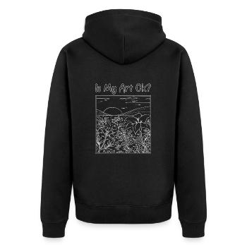 Funny Artist Painter Is My Art Ok Drawing Gift - Unisex Premium Bio Zip Hoodie - Schwarz - Hinten - Nico (187cm)