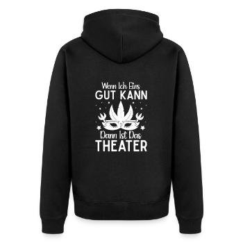 Music Theatre When I Can Do One Good Theatre - Unisex Premium Organic Zip Hoodie - black - Back - Nico (187cm)