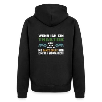 Traktor Erntezeit Traktor-Sprüche "Gülle fahren" - Unisex Premium Bio Zip Hoodie - Schwarz - Hinten - Nico (187cm)