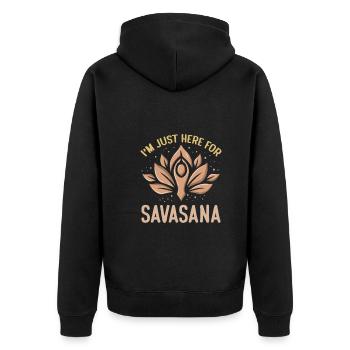 I'm Just Here For Savasana Funny Yoga Meditation - Unisex Premium Organic Zip Hoodie - black - Back - Nico (187cm)