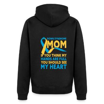 Down Syndrome Mom Down Syndrome Awareness - Unisex Premium Bio Zip Hoodie - Schwarz - Hinten - Nico (187cm)