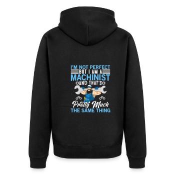 Funny Machinist Machine Operator - Unisex Premium Organic Zip Hoodie - black - Back - Nico (187cm)