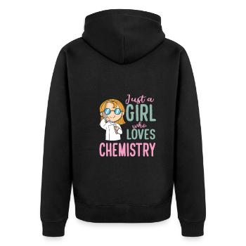 Just A Girl Who Loves Chemistry Chemist Laboratory - Unisex Premium Organic Zip Hoodie - black - Back - Nico (187cm)