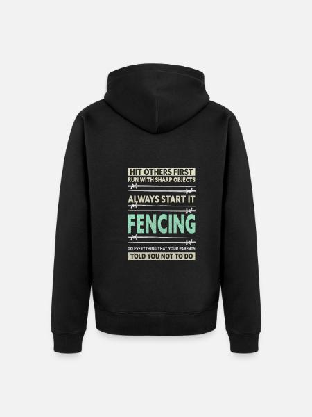 Funny Fencing Saying Fencer - Unisex Premium Organic Zip Hoodie - black