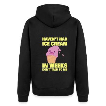 Haven't Had Ice Cream In Weeks Funny Ice Cream - Unisex Premium Bio Zip Hoodie - Schwarz - Hinten - Nico (187cm)